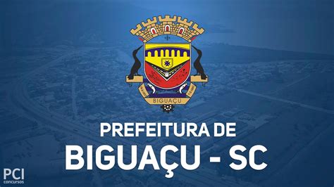 Prefeitura de Biguaçu SC divulga Concurso Público 115 vagas YouTube