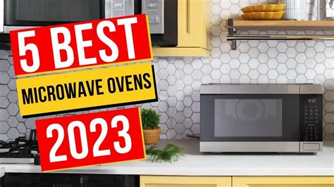 Best Microwave Ovens In 2023 Top 5 Microwave Ovens Youtube