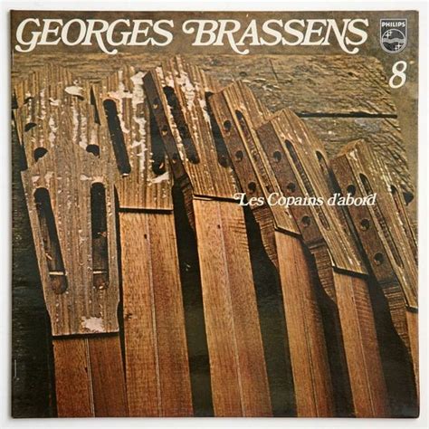 Georges Brassens 8 Les Copains D Abord