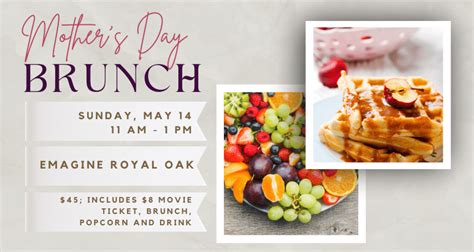 Mother's Day Brunch & A Movie - Emagine Entertainment