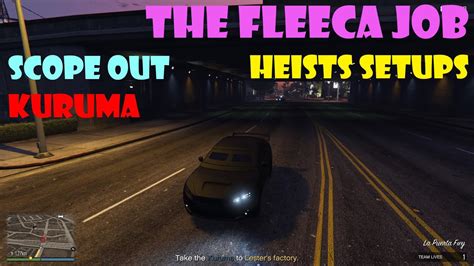 The Fleeca Job Heists Setups Scope Out Kuruma W Cut Scenes High End Apartment Heists Gta