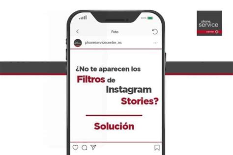 Por qué No Me Aparecen los Filtros de Instagram Stories Solución