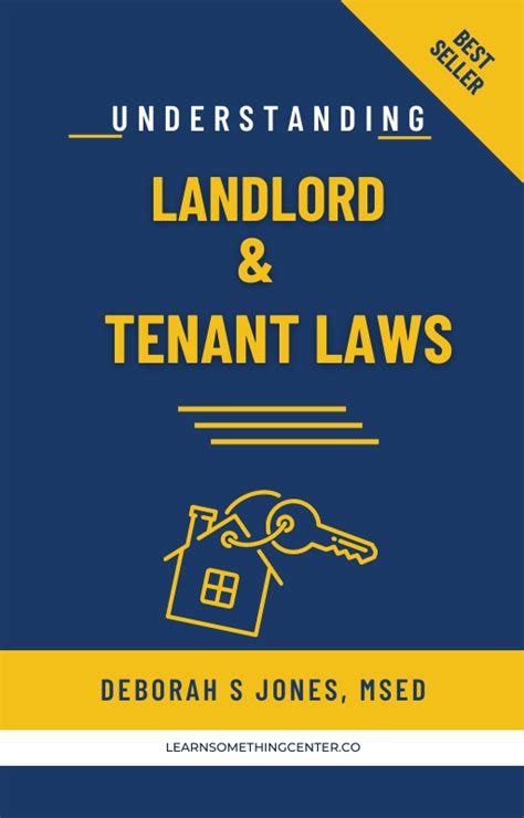 UNDERSTANDING LANDLORD AND TENANT LAWS – MANAGING RENTAL PROPERTIES