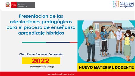 Minedu Nuevas Orientaciones Pedagógicas Para El Proceso De Enseñanza Aprendizaje Híbridos