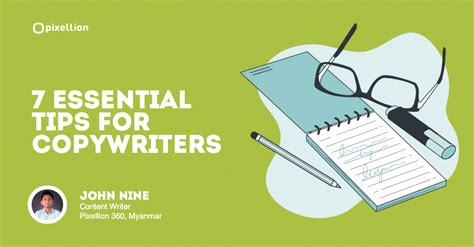 7 Essential Tips For Copywriters Pixellions Blog