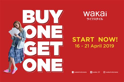 Wakai Gelar Promo Buy One Get One