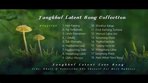 Tangkhul Latest Song Collection Official Audio Tangkhul Song Youtube