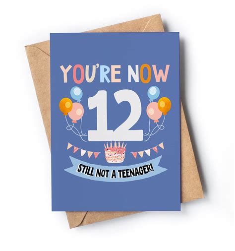 Funny 12th Birthday Card For Boy Or Girl With Envelope Unique And Original Card