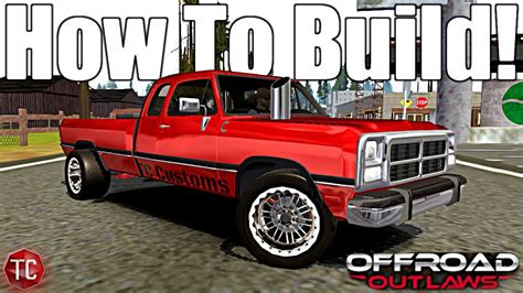 Offroad Outlaws How To Build Drag Street Trucks In The New Update