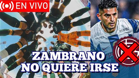 LO QUE DEJÓ LA TARDE BLANQUIAZUL SE QUEDA ZAMBRANO YouTube