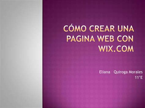 C Mo Crear Una Pagina Web Con Wix Ppt