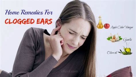 22 Natural home remedies for clogged ears