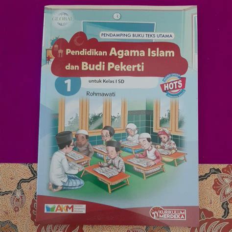 Jual Pendidikan Agama Islam Dan Budi Pekerti Sd Mi Kelas 1 2 3 4 5 6 Kurikulum Merdeka Shopee