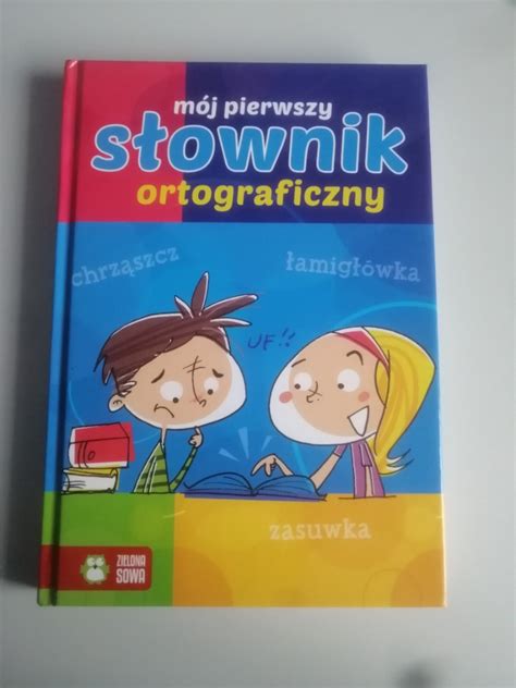 S Ownik Ortograficzny Dla Dzieci Trzebnica Kup Teraz Na Allegro