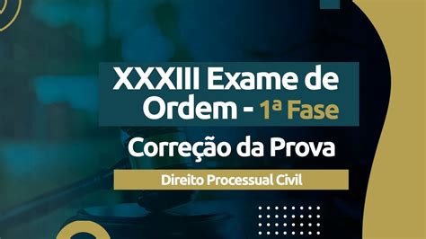 Correção da Prova Exame XXXIII OAB Direito Processual Civil YouTube