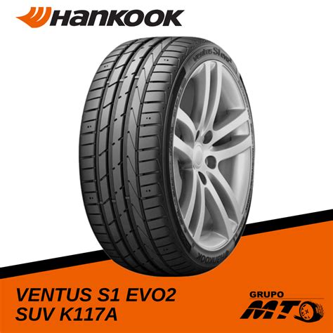 HANKOOK VENTUS S1 EVO2 SUV K117A - Venta de llantas en Oaxaca Grupo MTO