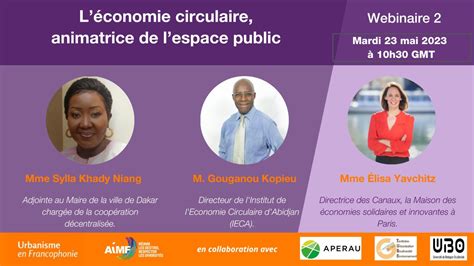 Webinaire 8 Léconomie circulaire animatrice de lespace public