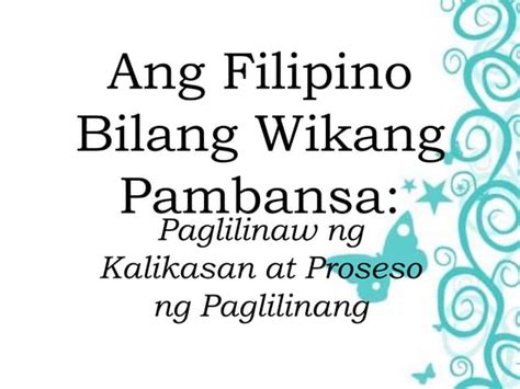 Filipino Bilang Wikang Pambansa