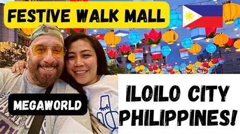 Festive Walk Mall Megaworld Iloilo City Philippines YouTube