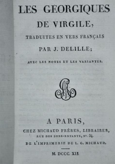 Les Géorgiques De Virgile Traduites En Vers Français Par J Delille