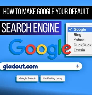 How To Make Google Your Default Search Engine On Any Device The World