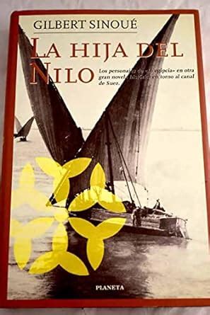 La hija del Nilo Sinoué Gilbert Amazon mx Libros