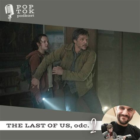 Stream episode The Last of Us odc 2 ZARAŻENI recenzja i analiza by