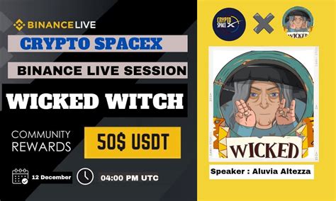 AMA Crypto SpaceX With Wicked Witch Binance Live