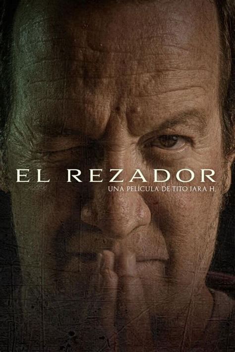 Descargar El Rezador 2021 MEGA 1080p Latino PelisEnHD