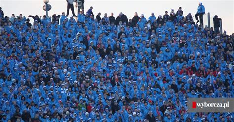 Ruch Chorz W Zaprasza Kibic W G Rnika Legii I Lecha Na Stadion L Ski