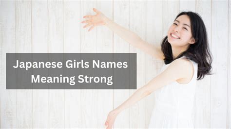 36 Japanese Girls Names Meaning Strong – Japan Truly