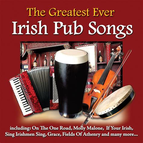 The Greatest Ever Irish Pub Songs Album By Various Artists Apple Music