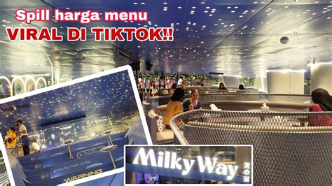 Review Lengkap Cafe Viral Tiktok Cafe Milky Way Dengan Tema Luar