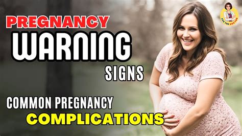 What Are Common Pregnancy Complications And What Are The Warning Signs