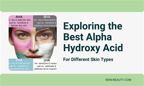 Best Alpha Hydroxy Acid For Different Skin Types บล็อกความงามผิว