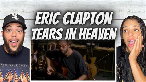 Beautiful First Time Hearing Eric Clapton Tears In Heaven Reaction