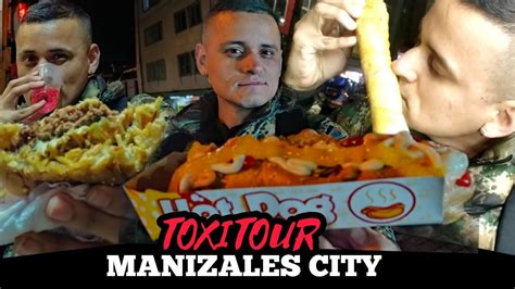 Toxitour Manizales Caldas Probando Comida Callejera 😲 Increible Lo