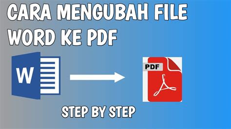 Cara Mengubah File Word Ke Pdf Ada 2 Cara Youtube