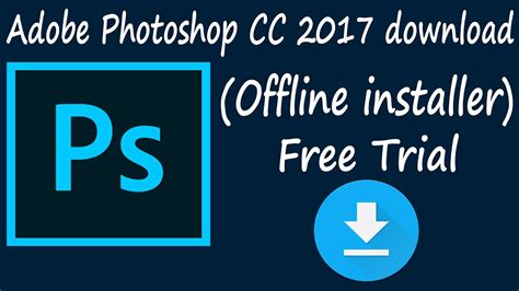 Adobe Photoshop Offline Installer Entrancementbooth