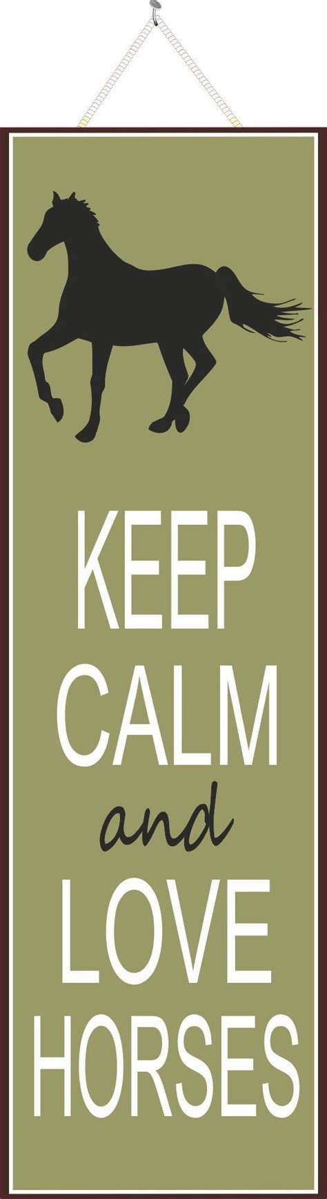 Keep Calm | Horse Lovers| Fun Sign Factory