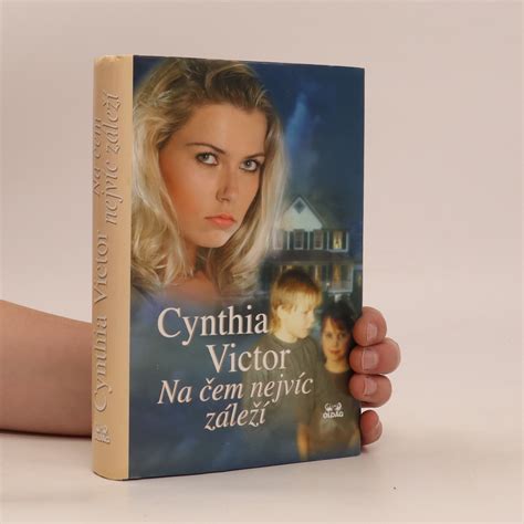 Na čem nejvíc záleží Cynthia Victor knihobot cz