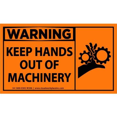 Osha Polylabel Warning Keep Hands Out Of Machinery Pk Visual