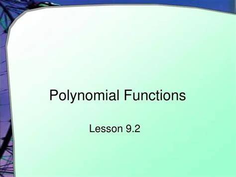 Ppt Polynomial Functions Powerpoint Presentation Free Download Id