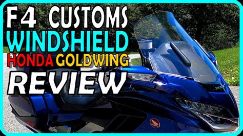 F Customs Review This Windshield Is Awesome Honda Goldwing Youtube