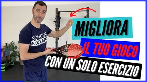 Come Migliorare Dritto E Rovescio Nel Padel Esercizio Di Rinforzo E