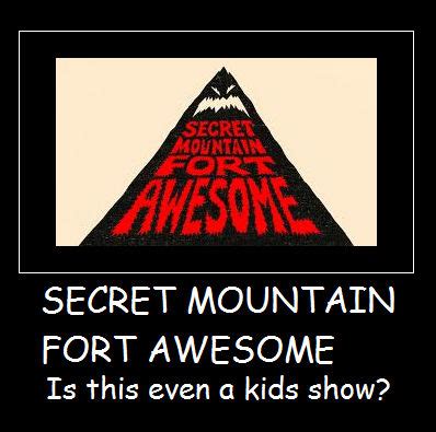 Secret Mountain Fort Awesome by MegatronDX on DeviantArt