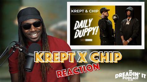 Krept X Chip Daily Duppy Reaction Youtube