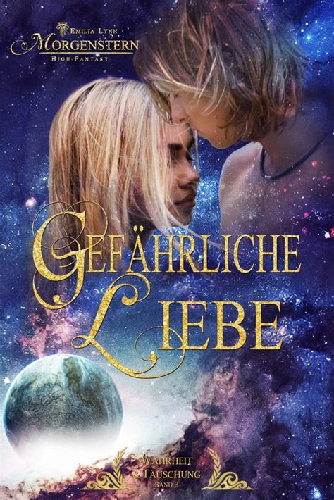 Gef Hrliche Liebe Spannender High Fantasy Liebesroman