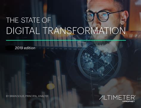 The State Of Digital Transformation What Are 2019s Key Drivers