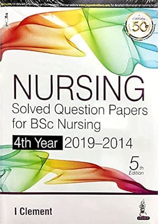 Nursing Solved Question Papers For Bsc Nursing Th Year